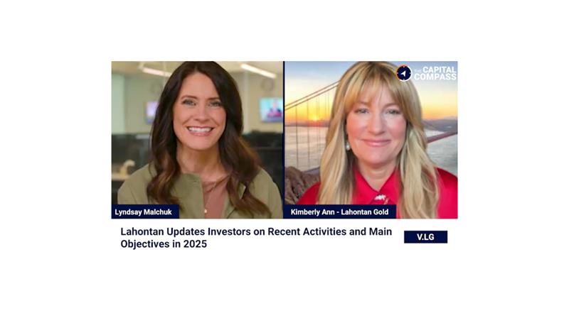 Lahontan Updates Investors on Recent Activities and Main Objectives in 2025