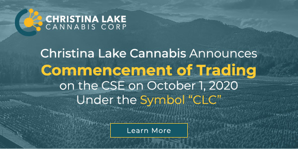Christina Lake Cannabis Announces Commencement of Trading on the CSE on October 1, 2020 Under the Symbol 