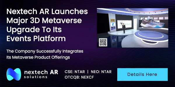 Nextech AR Launches Major 3D Metaverse Upgrade To Its Events Platform