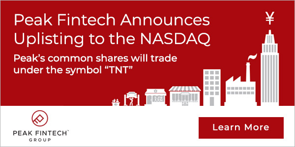 Peak Fintech Announces Uplisting to the NASDAQ