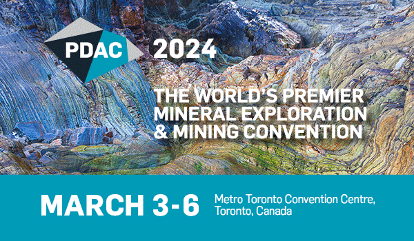 PDAC 24 | The World's Premier Mineral Exploration & Mining Convention 