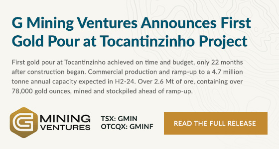 G Mining Ventures Announces First Gold Pour at Tocantinzinho Project