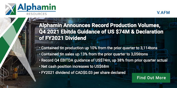 Alphamin Announces Record Production Volumes, Q4 2021 Ebitda Guidance of US $74M & Declaration of FY2021 Dividends