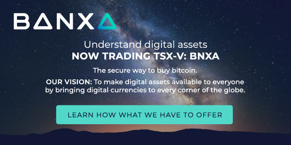 Understand digital assets // NOW TRADING TSX: BNXA