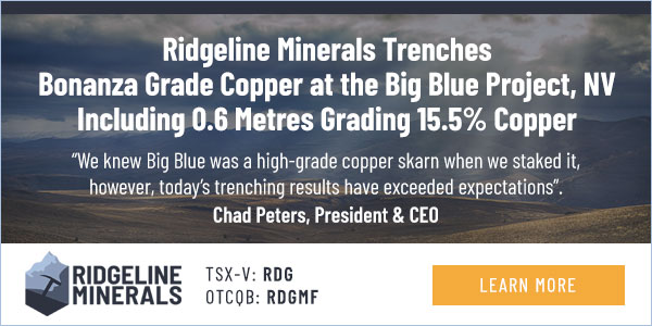 Ridgeline Minerals Trenches Bonanza Grade Copper at the Big Blue Project, NV Including 0.6 Metres Grading 15.5% Copper